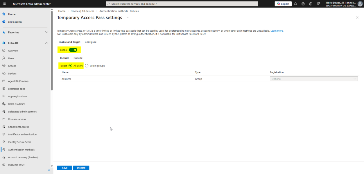 TAP policy enable toggle being turned on with All users selected as the target scope