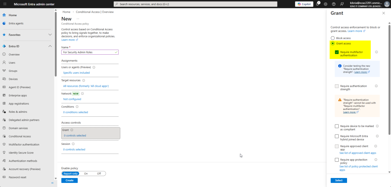 Conditional Access policy Grant blade with Grant access selected and the Require multifactor authentication checkbox ticked