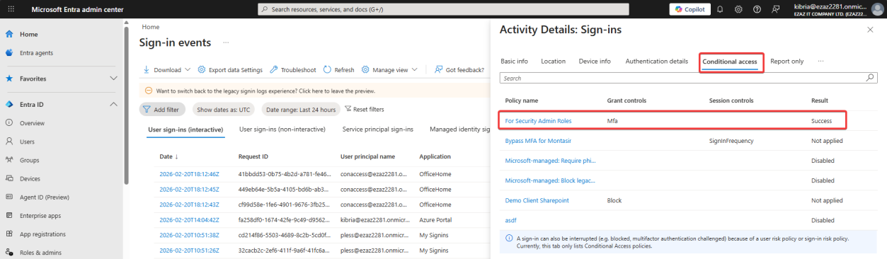 Sign-in log details Conditional Access tab showing the For security admin roles policy with Result column showing Success