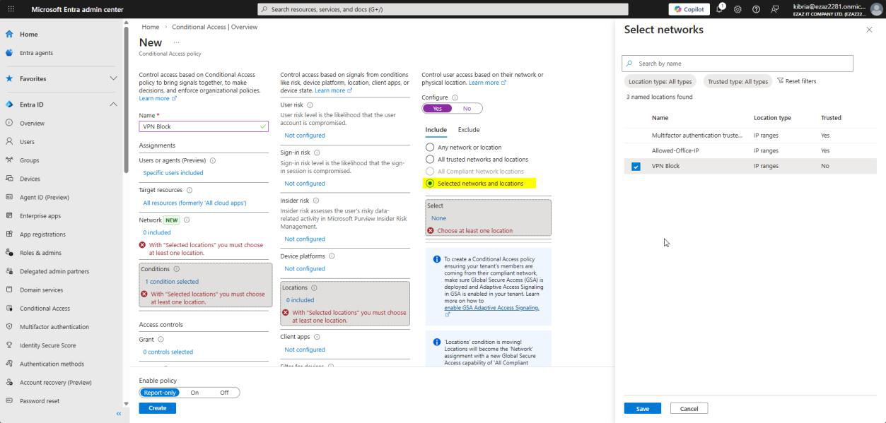 Conditional Access policy Conditions blade with Locations Configure toggled to Yes Include tab showing Selected locations and Blocked VPN IP chosen