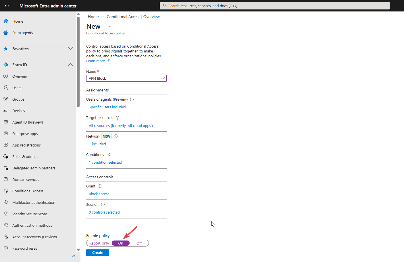 Conditional Access policy bottom of the page with Grant set to Block access Enable policy on and Create button highlighted