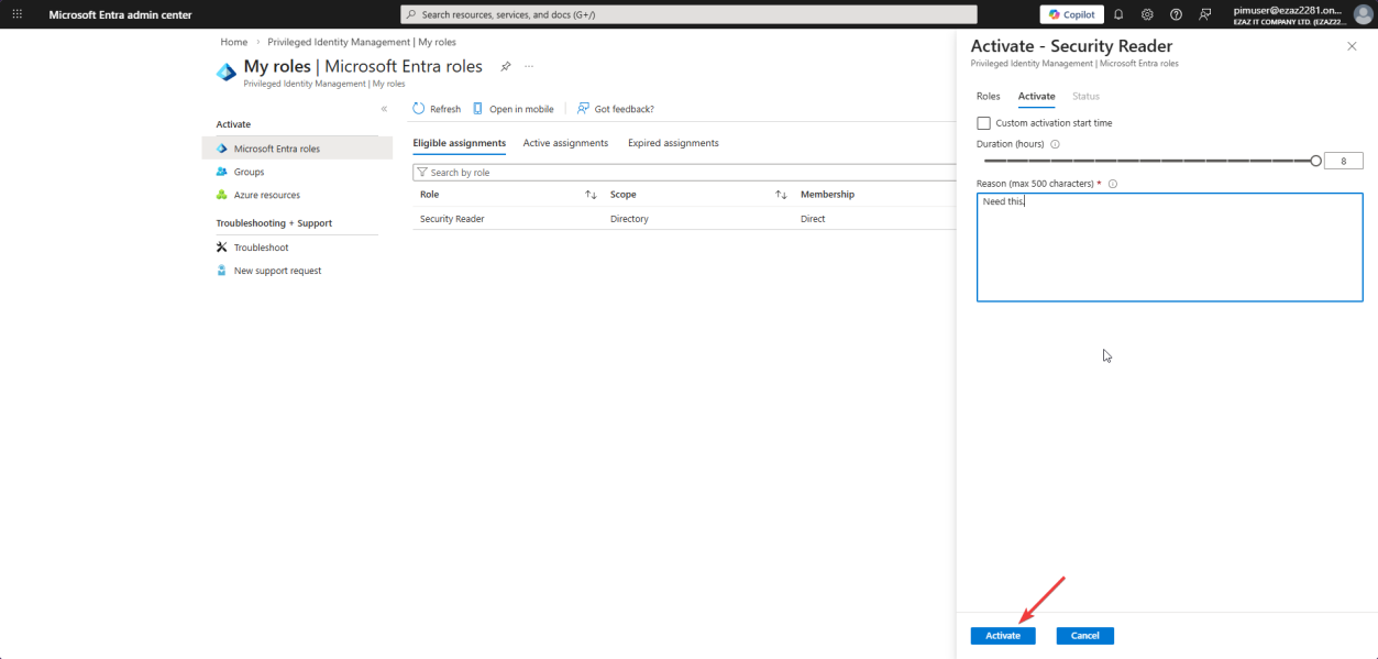 Activation pane sliding out with the duration slider capped at 8 hours and Reason text box visible for justification