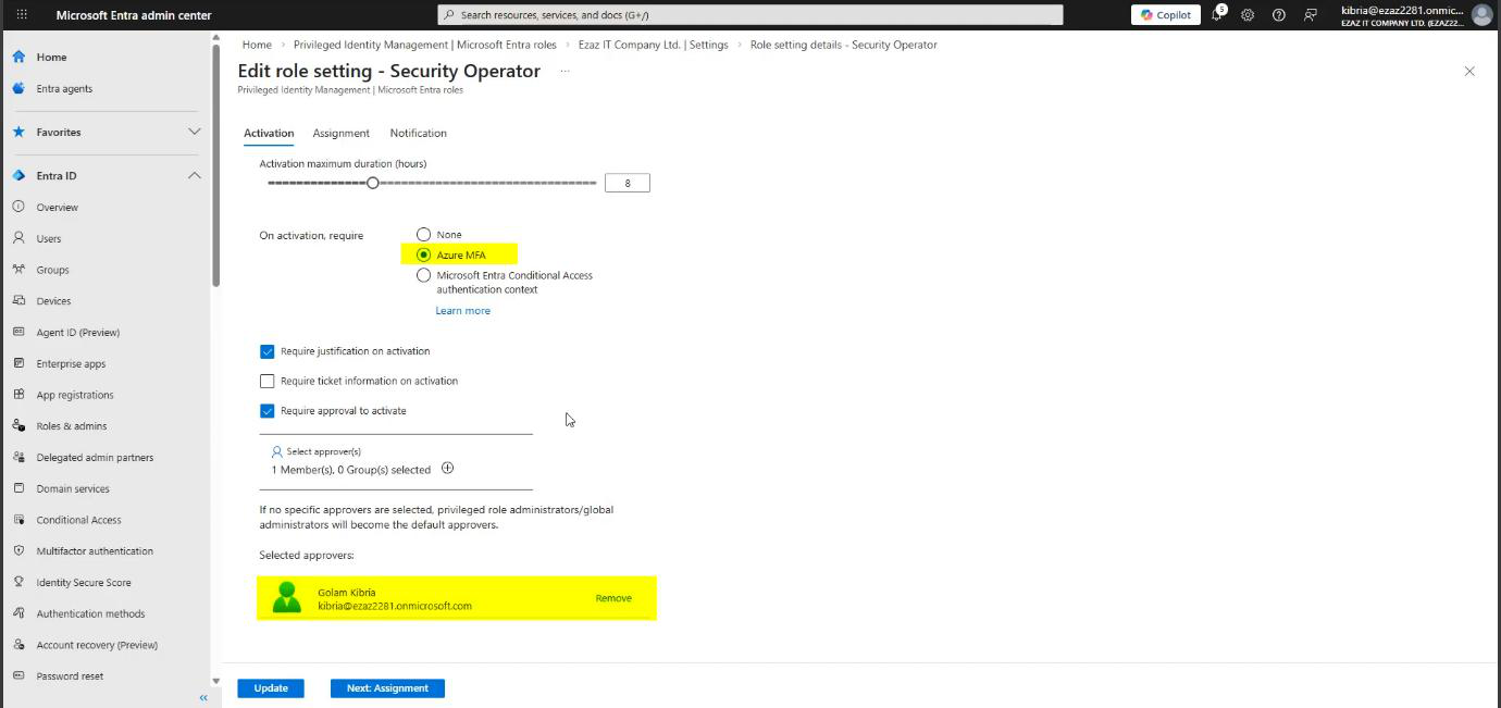 Activation tab with all four security checkboxes ticked Require MFA Require justification Require approval and approver list with Global Admin selected