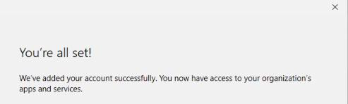 Windows registration confirmation dialog showing the message Your account has been added successfully along with the registered work email address and a Done button to close the wizard after the BYOD device registration completed