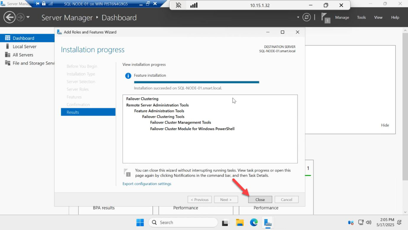 Installation results page showing Failover Clustering successfully installed with Close button visible