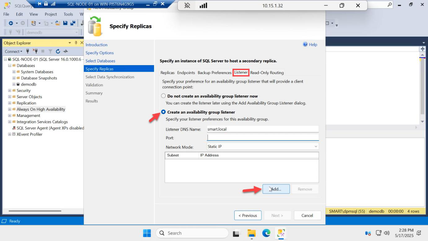Listener tab of the Specify Replicas page with the Add button being clicked to define a new listener virtual network name