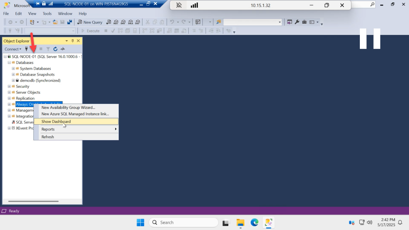 Object Explorer now connected to SQL-NODE-01 primary with the Always On Availability Group dashboard being opened from the menu