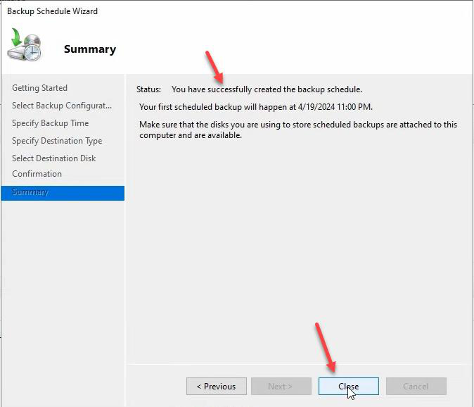 Summary page showing You have successfully created the backup schedule message after disk format complete