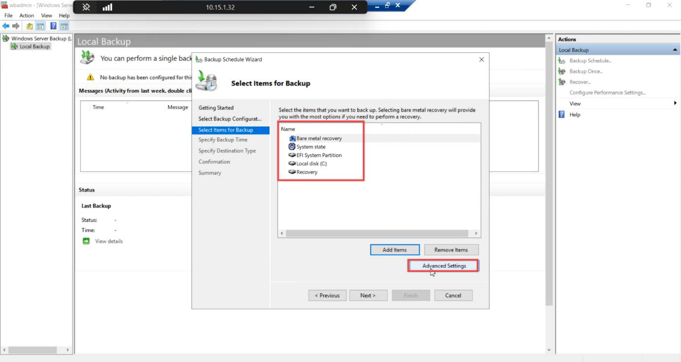 Select Items for Backup page with Bare metal recovery now in the items list and Advanced Settings button visible