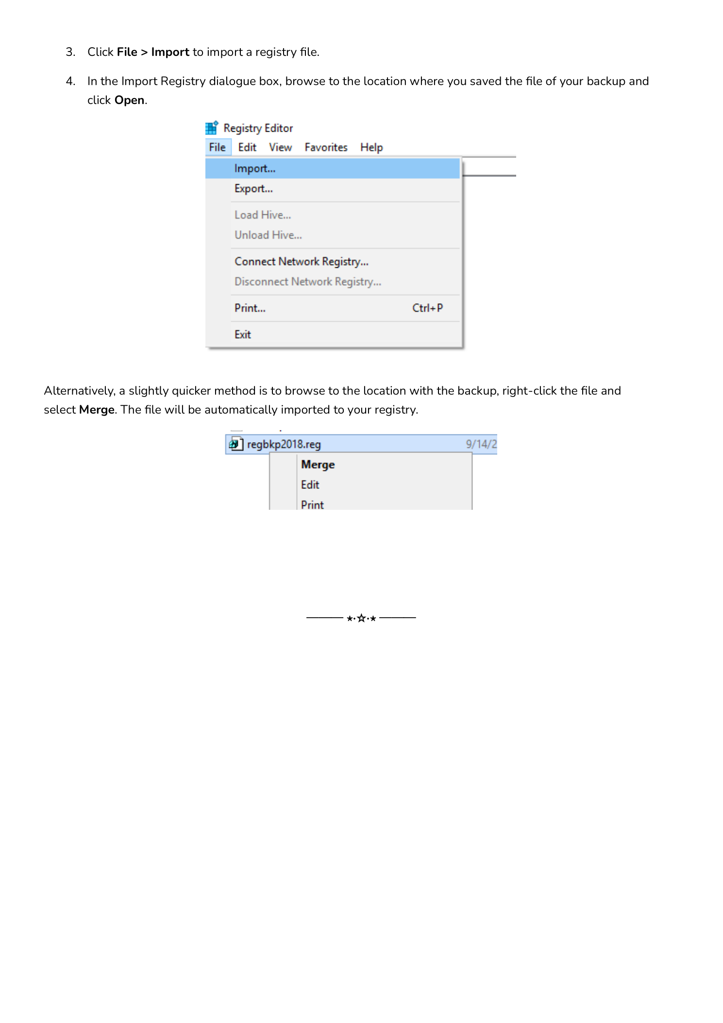 Two screenshots illustrating the restore process: the Registry Editor File menu open with Import highlighted at the top, and a Windows File Explorer right-click context menu shown over a regbkp2018.reg file with Merge, Edit, and Print options visible (Merge being the one-click restore alternative to opening Registry Editor first)